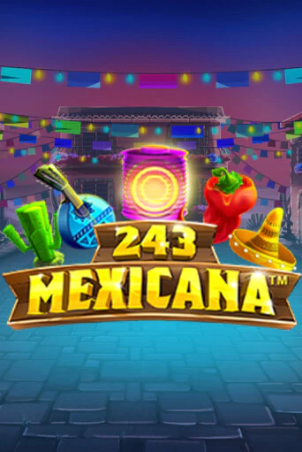 Демо версия игры 243 Mexicana | VAVADA BY 