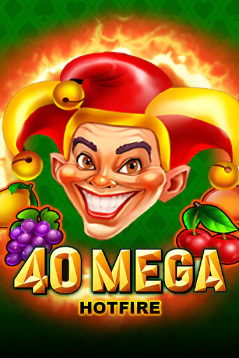 Демо версия игры 40 Mega Hotfire | VAVADA BY 