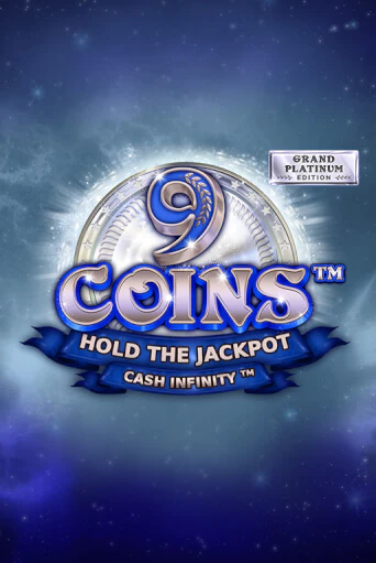 Демо версия игры 9 Coins Grand Platinum Edition | VAVADA BY 