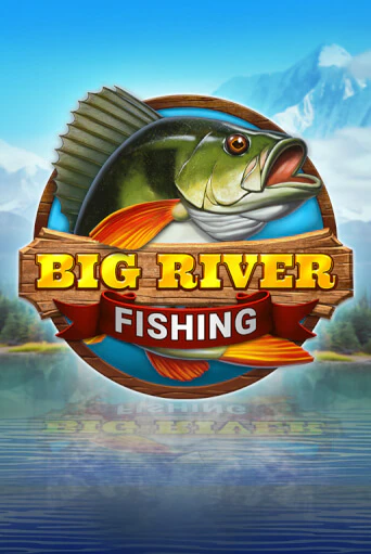 Демо версия игры Big River Fishing | VAVADA BY 
