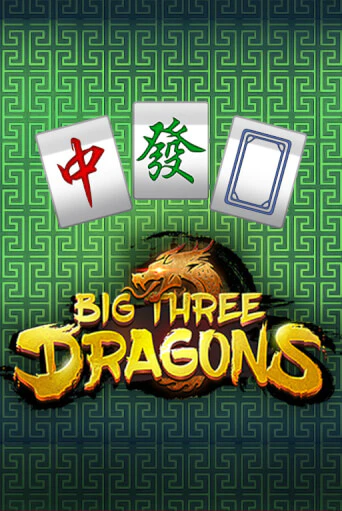 Демо версия игры Big Three Dragons | VAVADA BY 