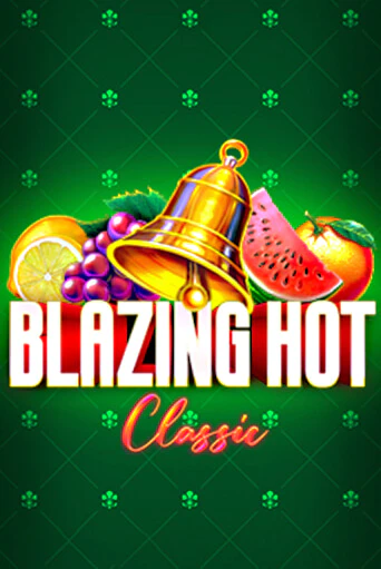 Демо версия игры Blazing Hot Classic | VAVADA BY 