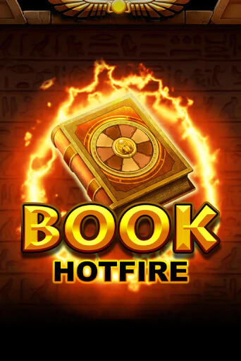 Демо версия игры Book Hotfire | VAVADA BY 