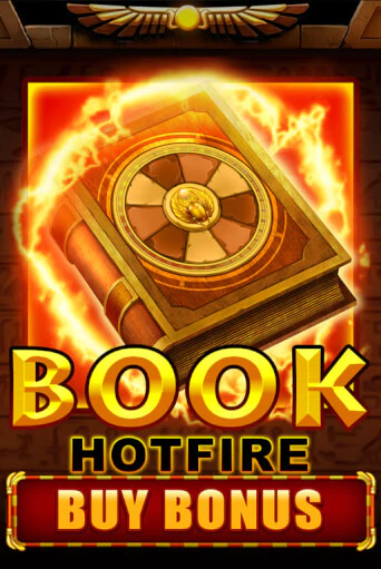Демо версия игры Book Hotfire Buy Bonus | VAVADA BY 