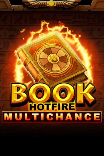 Демо версия игры Book Hotfire Multichance | VAVADA BY 