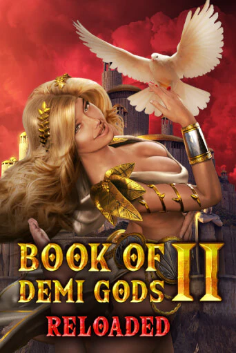 Демо версия игры Book Of Demi Gods II Reloaded | VAVADA BY 