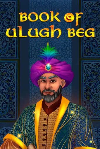Демо версия игры Book of Ulugh Beg | VAVADA BY 