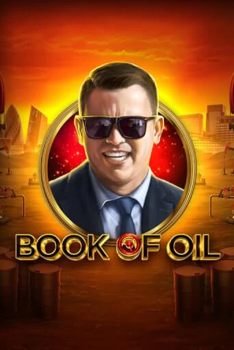Демо версия игры Book of Oil | VAVADA BY 