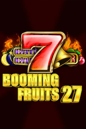 Демо версия игры Booming Fruits 27 | VAVADA BY 