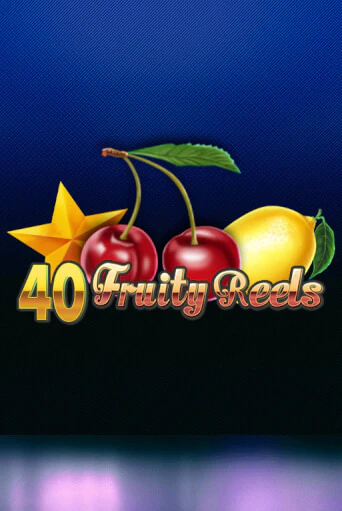 Демо версия игры 40 Fruity Reels | VAVADA BY 
