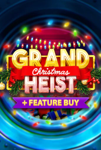 Демо версия игры Christmas Grand Heist Feature Buy | VAVADA BY 