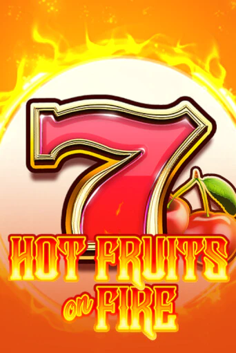 Демо версия игры Hot Fruits on Fire | VAVADA BY 