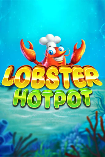 Демо версия игры Lobster Hotpot | VAVADA BY 