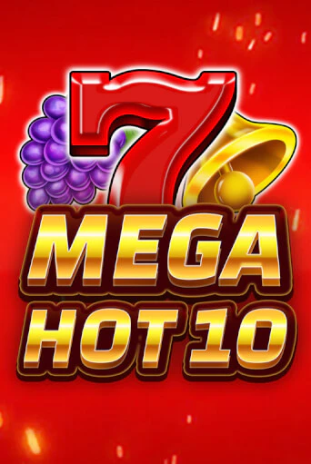 Демо версия игры Mega Hot 10 | VAVADA BY 