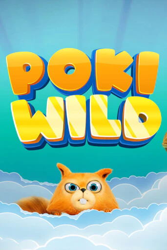 Демо версия игры Poki Wild | VAVADA BY 