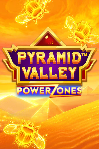 Демо версия игры Pyramid Valley: Power Zones | VAVADA BY 