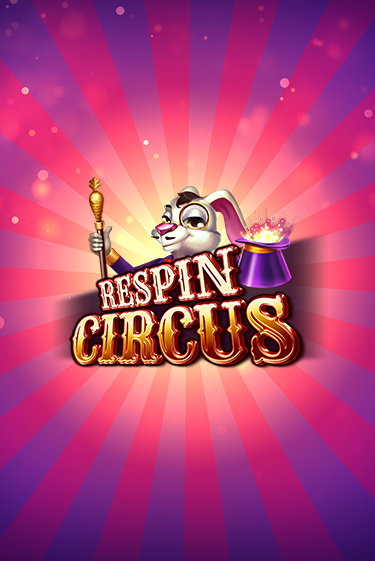 Демо версия игры Respin Circus | VAVADA BY 