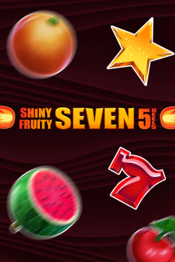 Демо версия игры Shiny Fruity Seven 5 Lines | VAVADA BY 