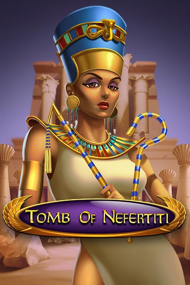 Демо версия игры Tomb Of Nefertiti | VAVADA BY 
