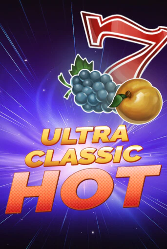 Демо версия игры Ultra Classic Hot | VAVADA BY 
