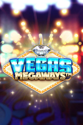 Демо версия игры Vegas Megaways | VAVADA BY 