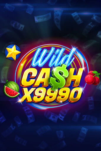 Демо версия игры Wild Cash x9990 | VAVADA BY 