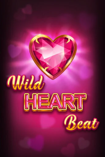 Демо версия игры Wild HEART Beat | VAVADA BY 