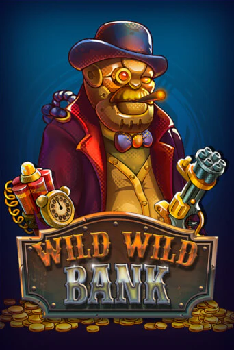 Демо версия игры Wild Wild Bank | VAVADA BY 