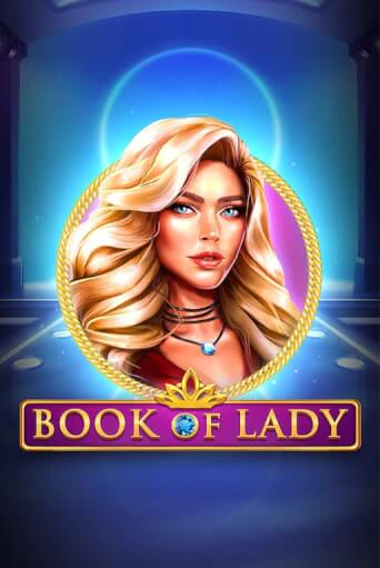 Демо версия игры Book of Lady | VAVADA BY 