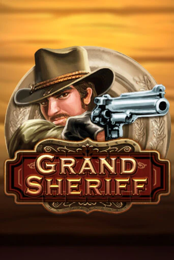 Демо версия игры Grand Sheriff | VAVADA BY 