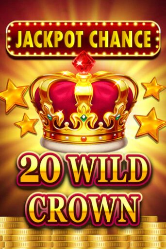 Демо версия игры JACKPOT CHANCE - 20 WILD CROWN | VAVADA BY 