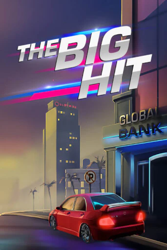 Демо версия игры The Big Hit | VAVADA BY 